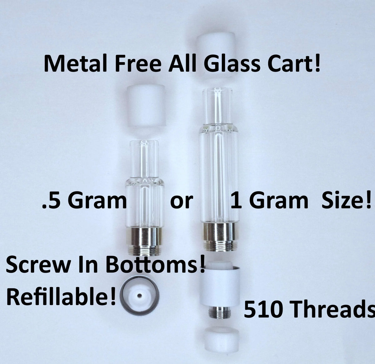 Metal-free all-glass refillable vape cartridges in 0.5g and 1g sizes with 510 threads.